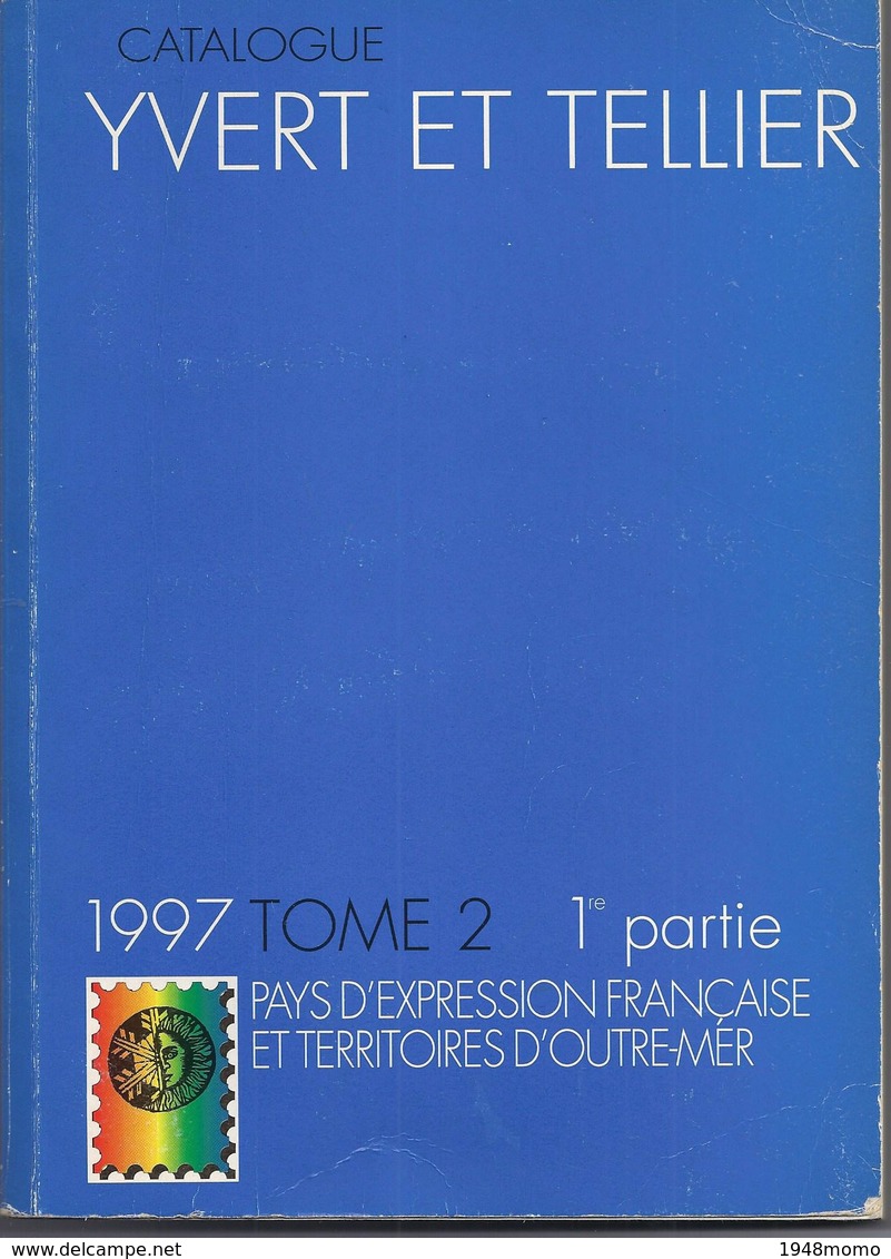 YVERT Et TELLIER - Année 1997 - TOME 2 - Pays D'expression Française - Other & Unclassified