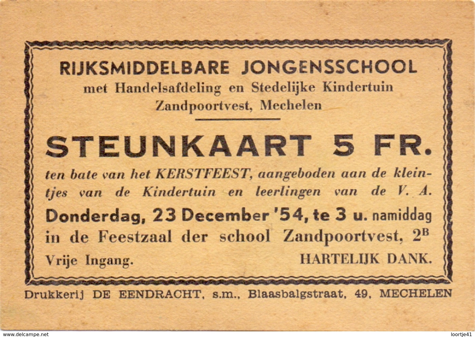 Ticket D' Entrée Ingangsticket - Steunkaart Kerstfeest Rijksmiddelbare Jongensschool Mechelen 1954 - Tickets - Entradas