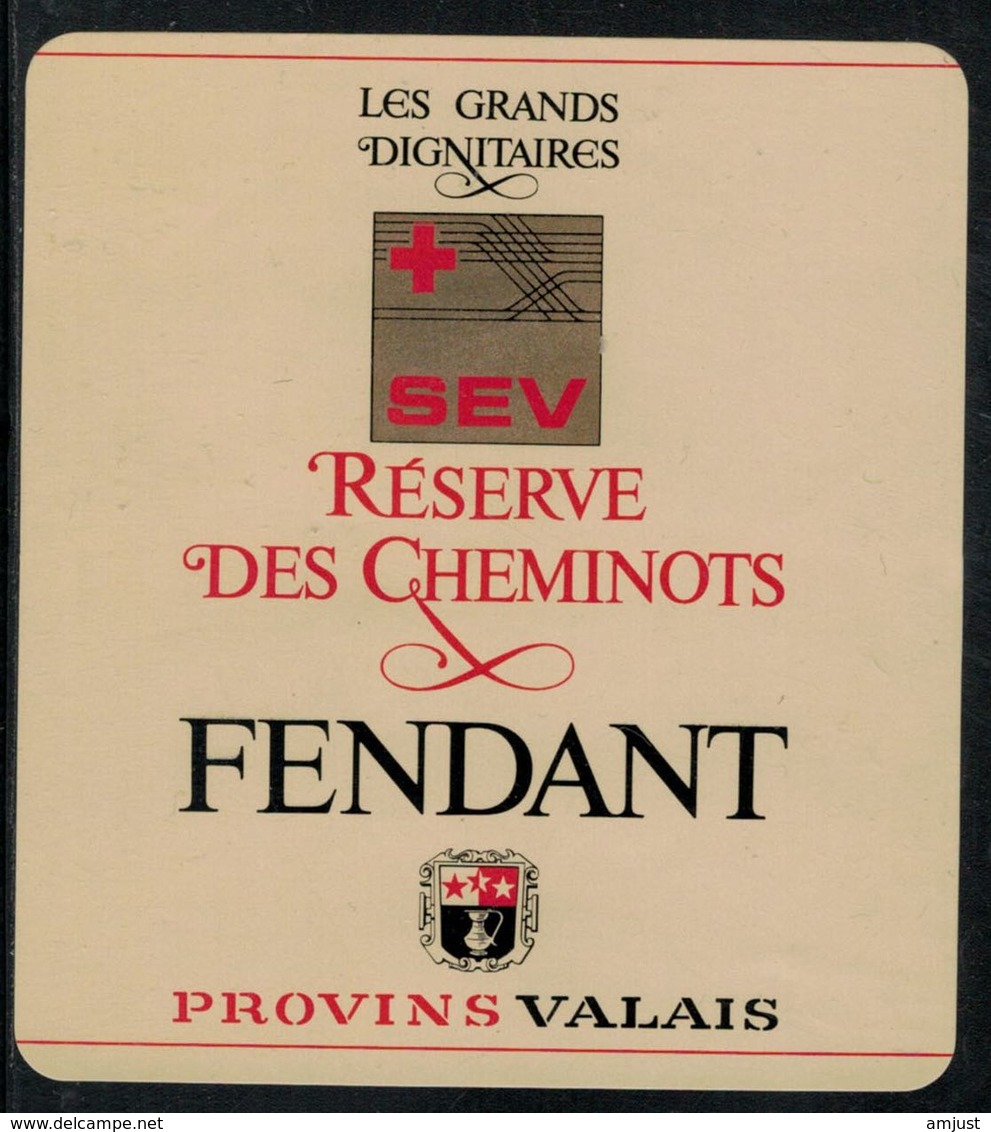Etiquette De Vin // Fendants, Réserve Des Cheminots - Profesiones