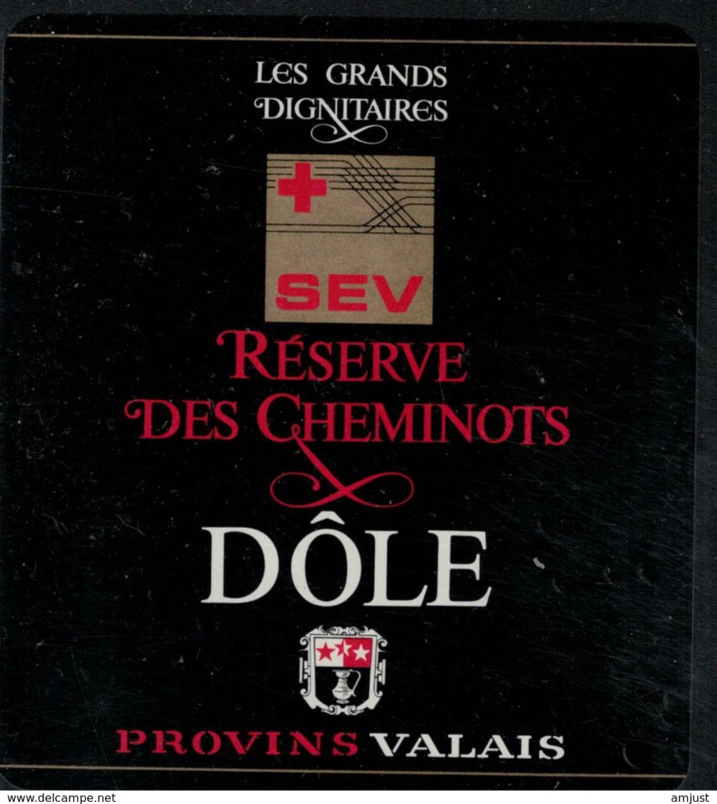 Etiquette De Vin // Dôle, Réserve Des Cheminots - Professions