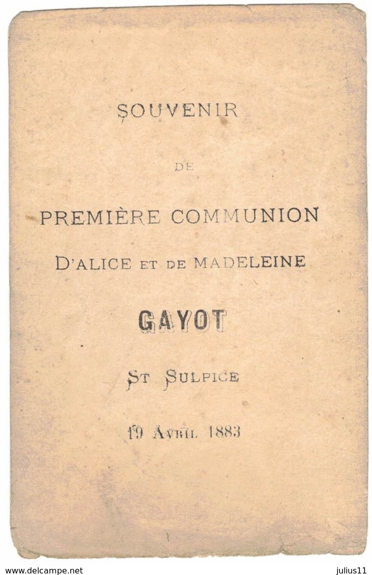 ST SULPICE SOUVENIR GAYOT EN 1883 SANS LA CROIX NOUS SERIONS SANS  IMAGE PIEUSE RELIGIEUSE HOLY CARD SANTINI PRENTJE - Images Religieuses