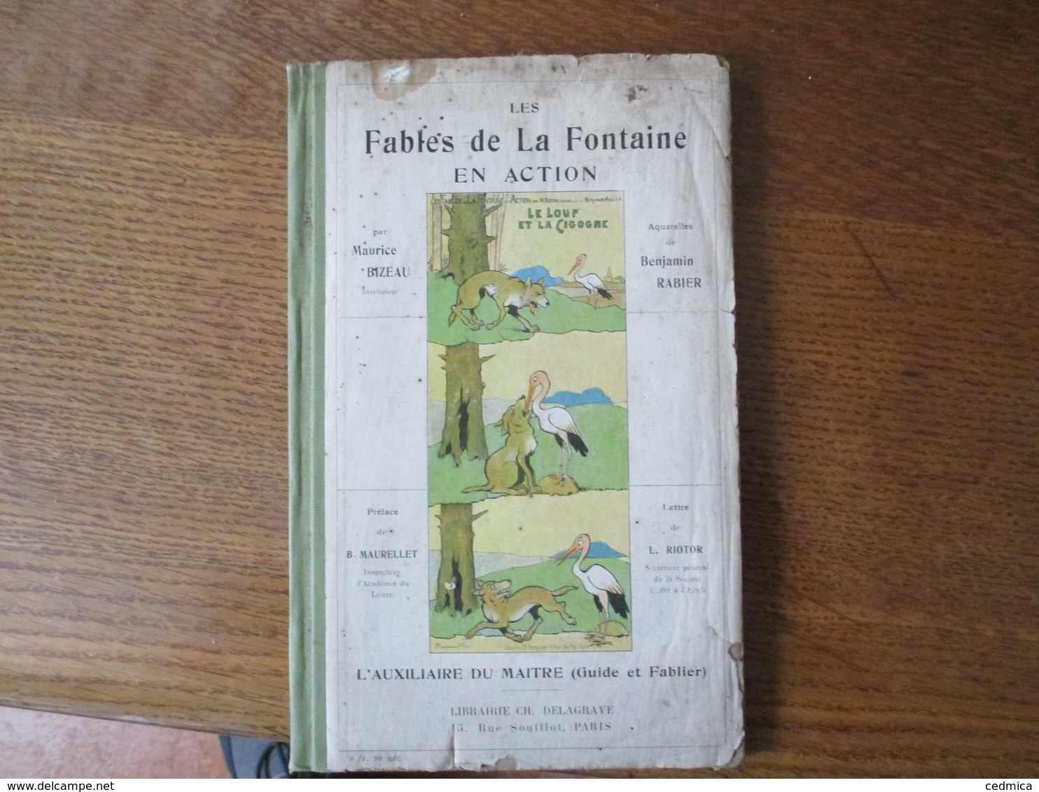 LES FABLES DE LA FONTAINE EN ACTION L'AUXILIAIRE DU MAITRE PAR MAURICE BIZEAU AQUARELLES DE BENJAMIN RABIER - Autres & Non Classés