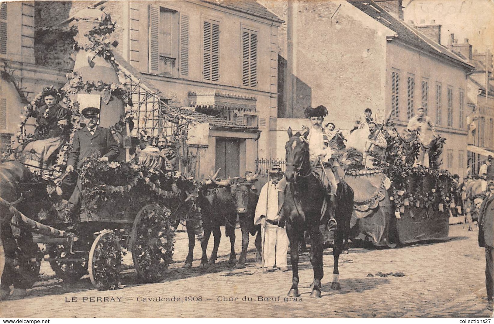 78-LE-PERRAY- CAVALCADE 1908, CHAR DU BOEUF GRAS - Le Perray En Yvelines
