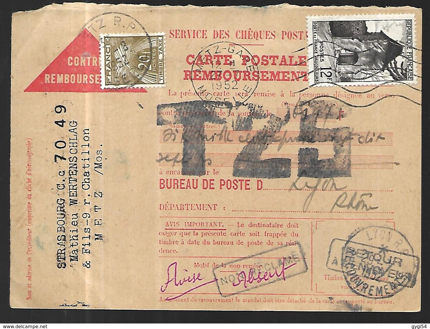 France Bulletin Contre Remboursement  Taxé   Du 29   07 1952    De Metz Vers  Lyon - Lettres & Documents