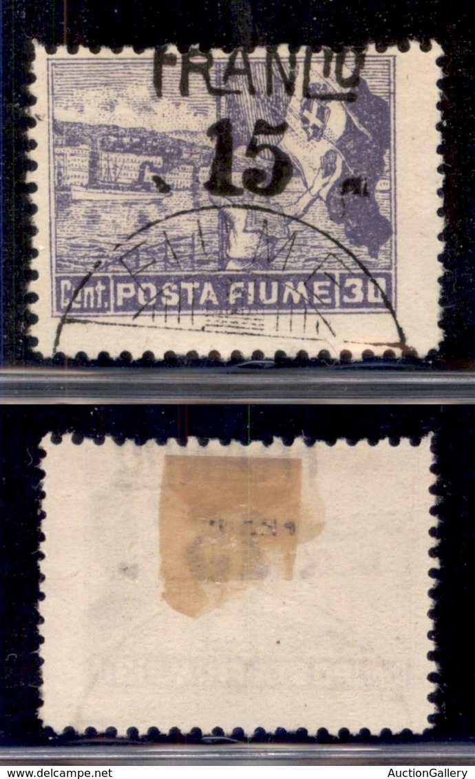 Occupazioni I Guerra Mondiale - Fiume - 1919 - Franco 15 Su 30 Cent (D78-varietà Vc) Usato - Soprastampa In Alto (a Cava - Autres & Non Classés