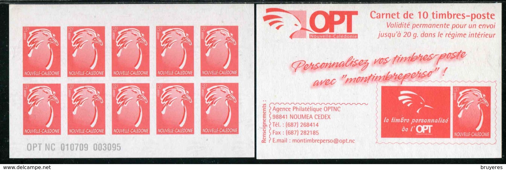 CARNET** De 2009 De 10 TIMBRES "Le Cagou, Rouge Type Lavergne"  Avec Date 010709  Et N° 003095 - Cuadernillos