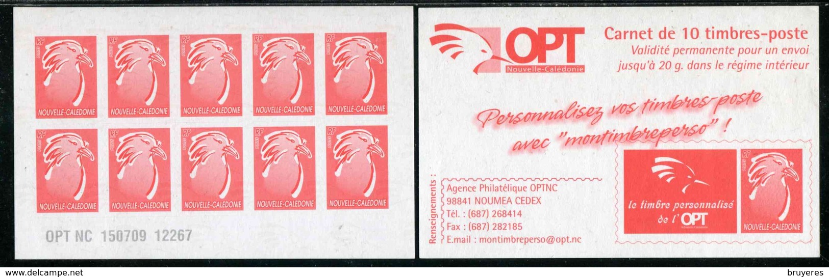 CARNET** De 2009 De 10 TIMBRES "Le Cagou, Rouge Type Lavergne"  Avec Date 150709  Et N° 12267 - Booklets