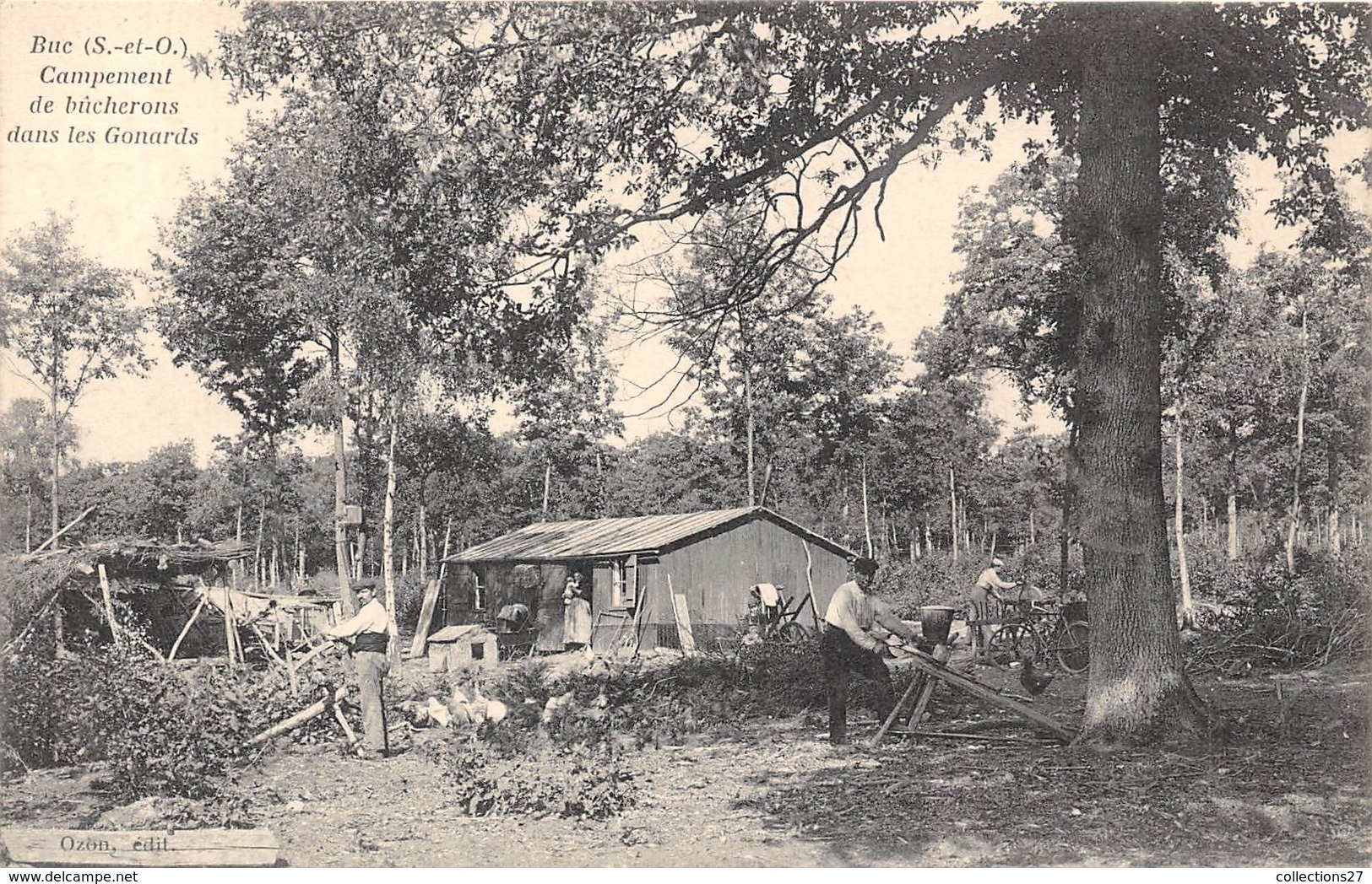 78-BUC- CAMPEMENT DE BÛCHERONS DANS LES GONARDS - Buc