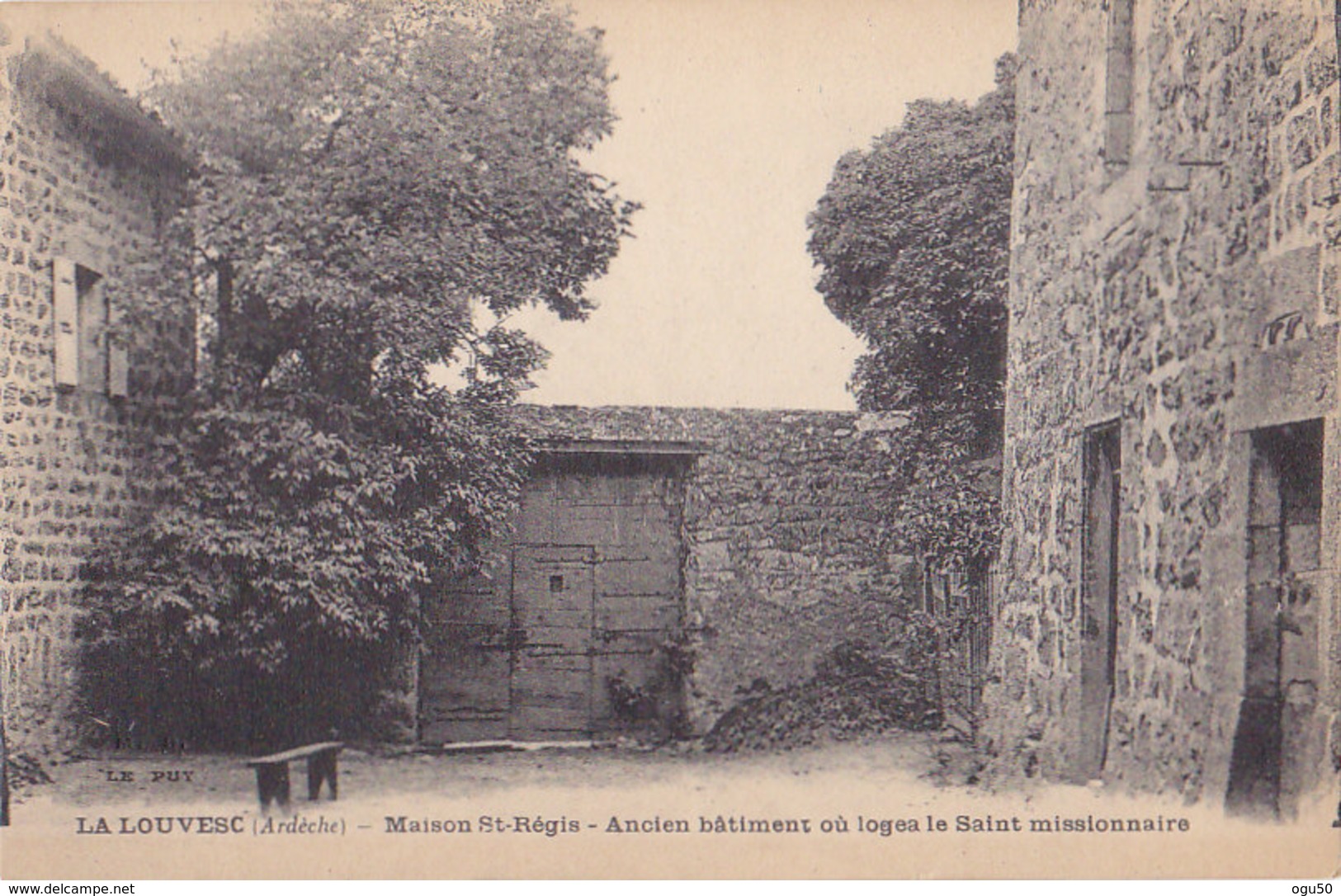 La Louvesc (07) - Maison St Régis - Ancien Bâtiment Où Logea Le Saint Missionnaire - La Louvesc