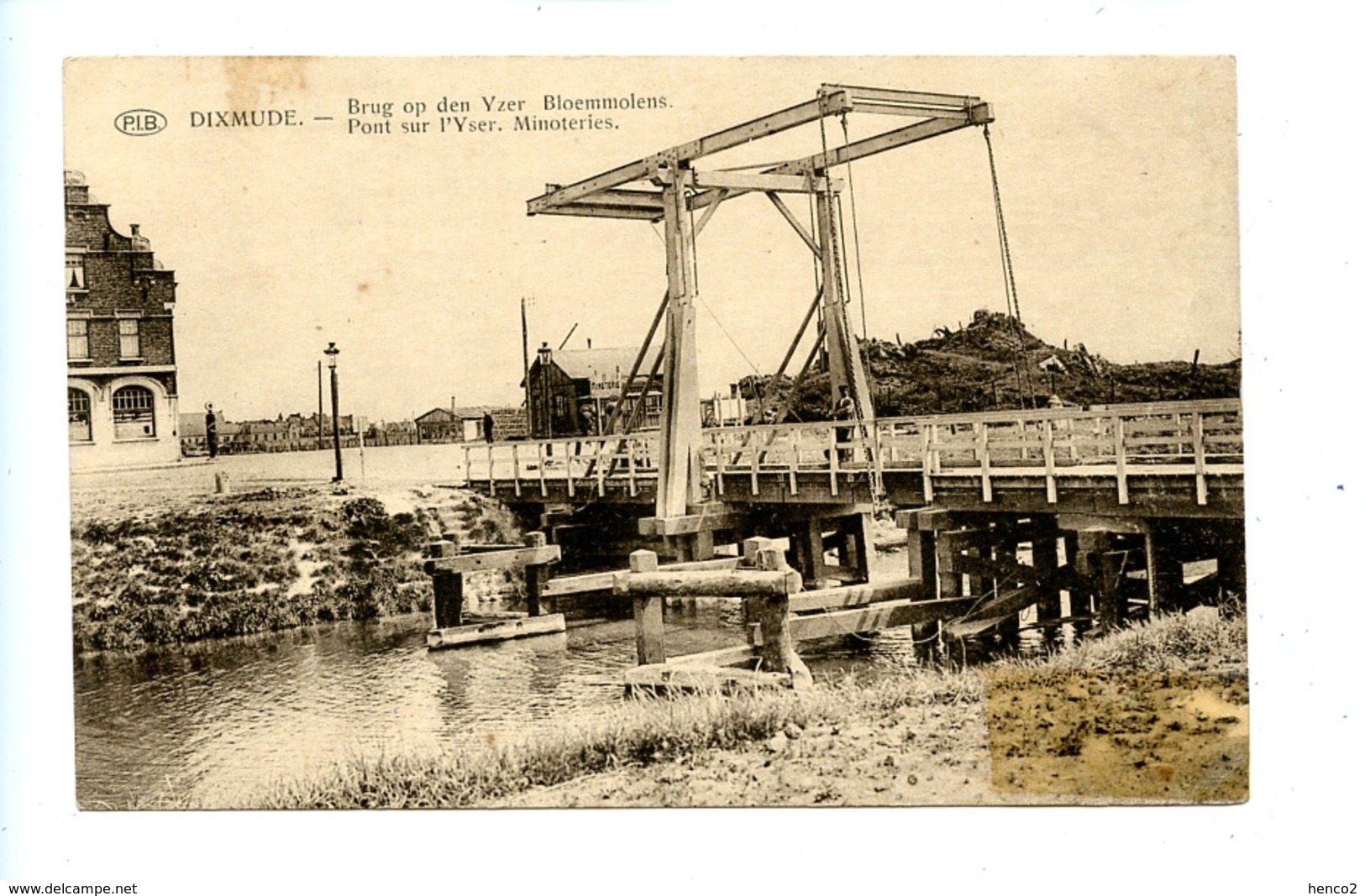 Dixmude - Brug Op Den Yzer - Bloemmolens - Pont Sur L'Yser - Minoteries. / P.I.B. - Diksmuide