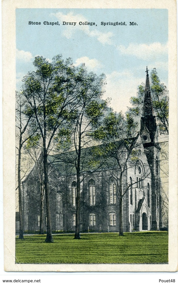 SPRINGFIELD - Stone Chapel, Drury Collège - Springfield – Missouri