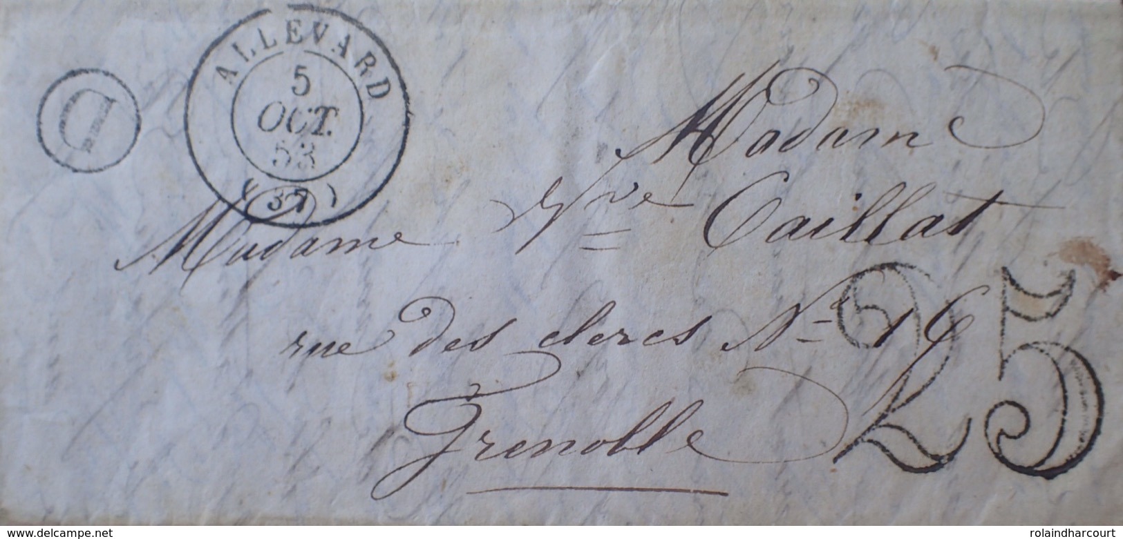 DF40266/387 - ✉️ ALLEVARD (Isère) Du 5 OCTOBRE 1853 à GRENOBLE (Isère) TAXE 25 Et Cachet De Facteur " D " Dans Un Cercle - 1849-1876: Période Classique