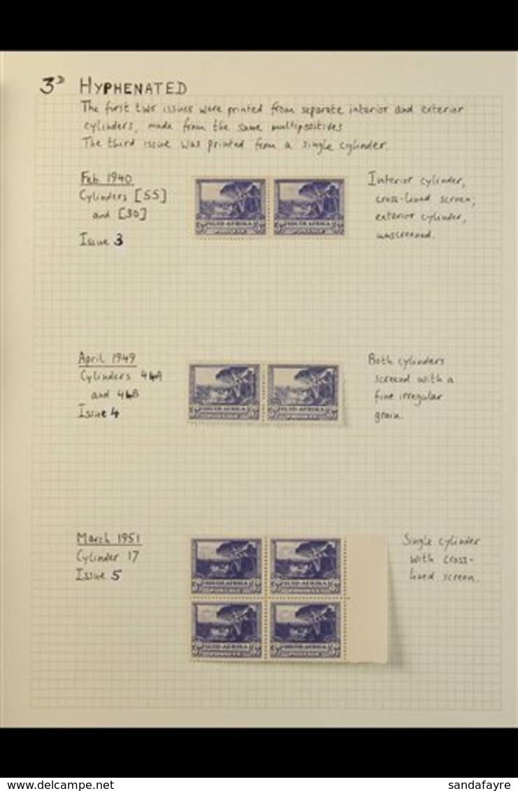 1940 - 1951 3d BLUE "GROOT SCHUUR" ISSUES Well Written Up Collection Of Mint And Used Stamps With Pairs, Blocks, Plate B - Unclassified