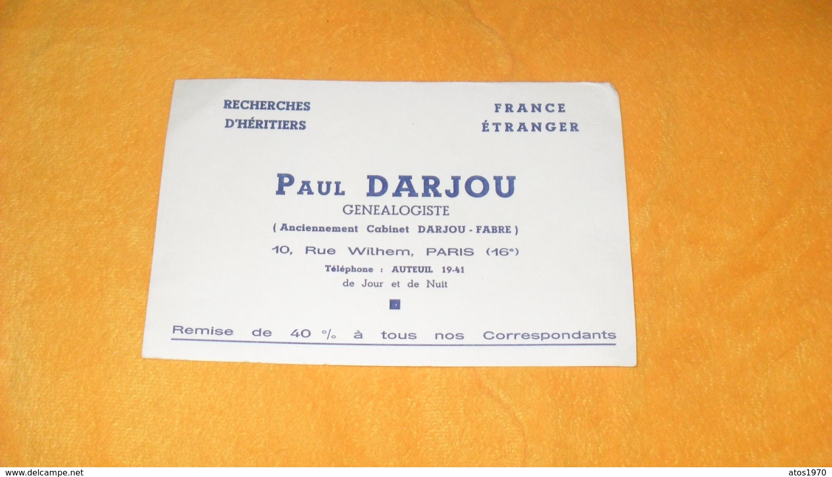 BUVARD ANCIEN PAUL DARJOU GENEALOGISTE PARIS 16e...RECHERCHES D'HERITIERS... - G