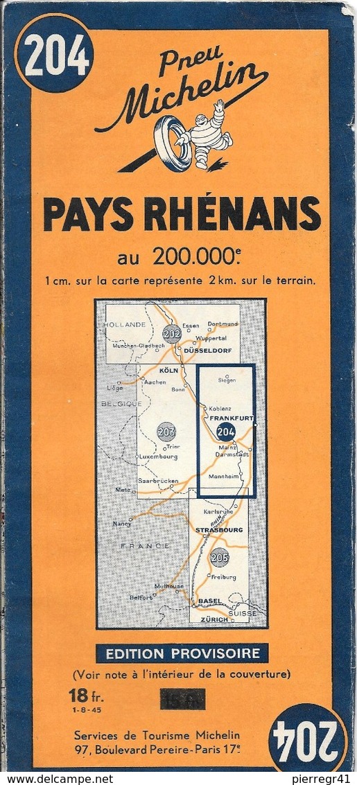 CARTE-ROUTIERE-ALLEMAGNE-MICHELIN-N°204-1945-1é Edition Provisoire-PAYS RHENANS-TBE - Cartes Routières