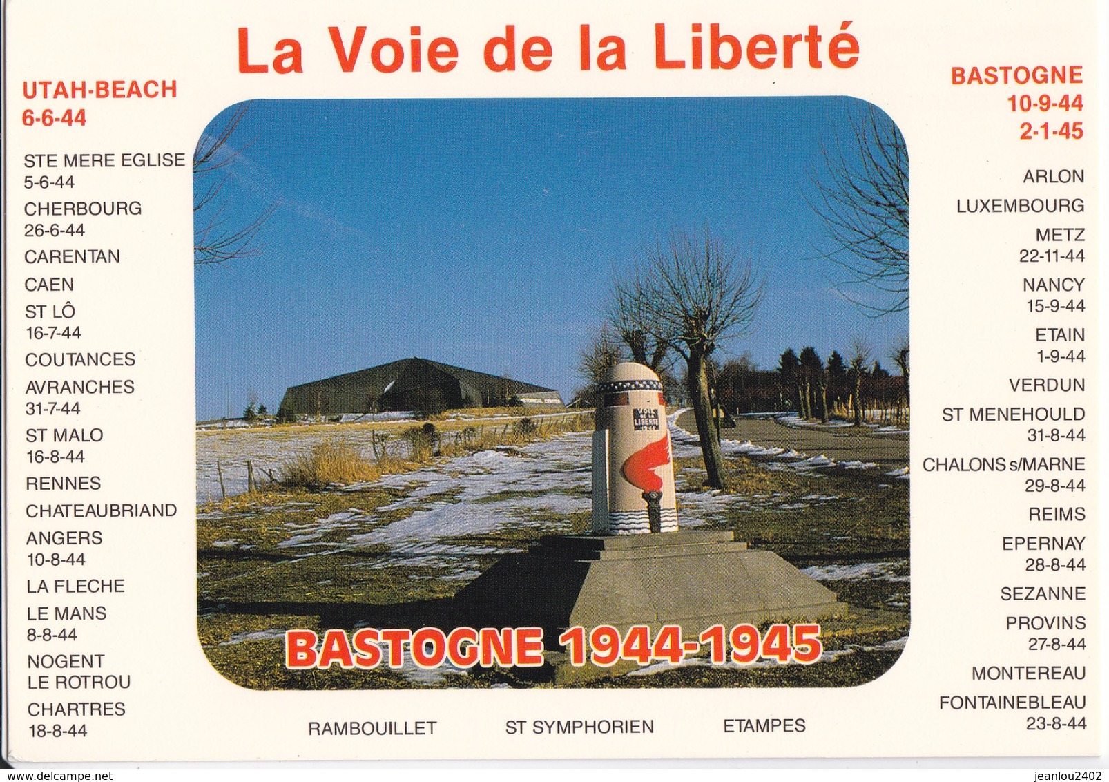 BASTOGNE - DERNIERE BORNE DE LA VOIE DE LA LIBERTE - Bastogne