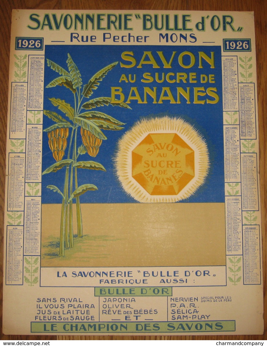 Calendrier 42 Cm X 32 Cm - 1926 - Savonnerie BULLE D'OR Rue Pecher Mons - Savon Au Sucre De Bananes - 4 Scans - Grand Format : 1921-40