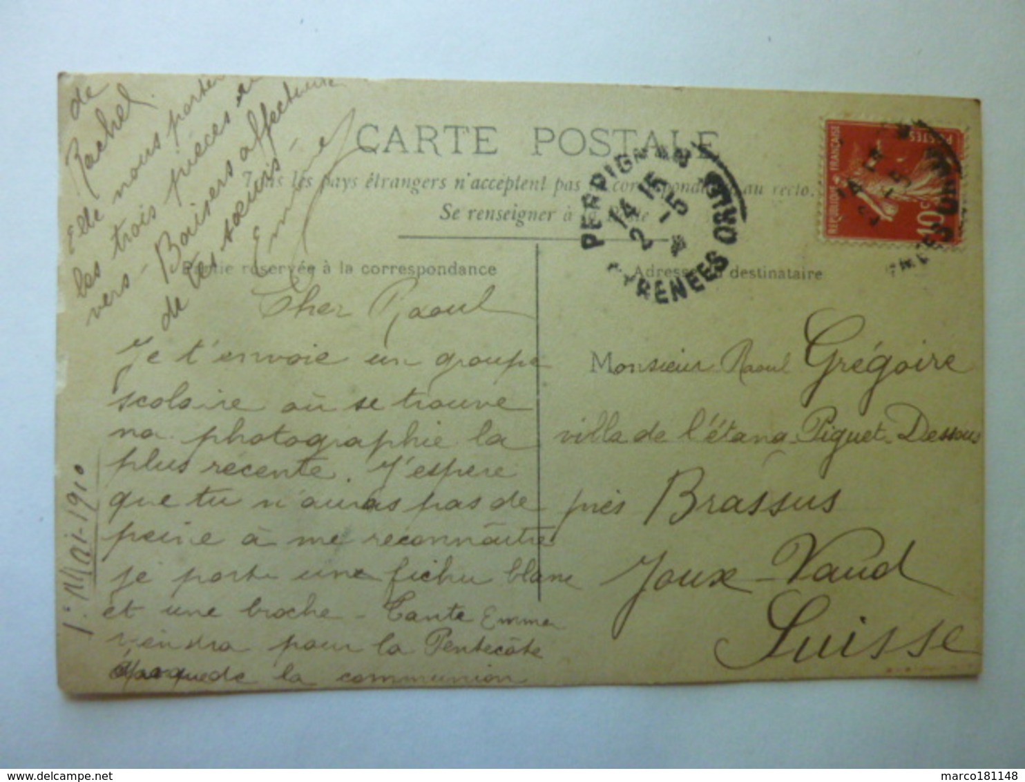 Groupe Scolaire - Postée Perpignan - 1910 - Destinataire : Famille Grégoire - Ecoles