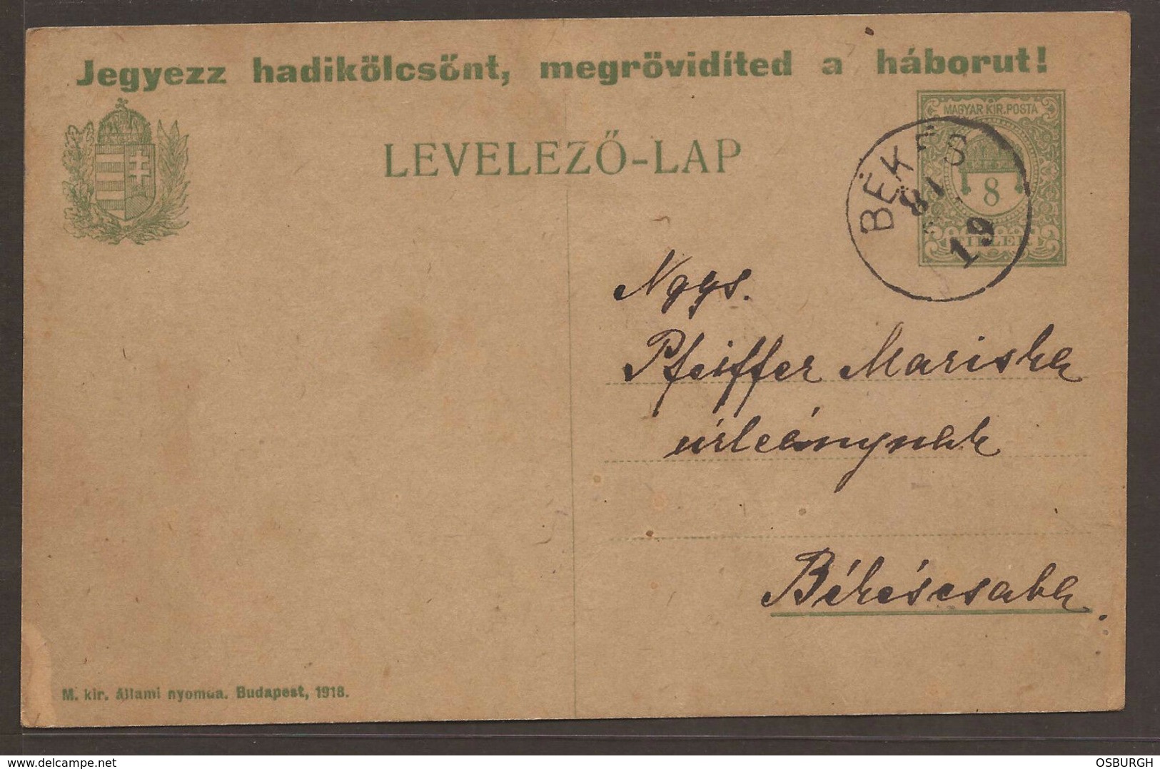 HUNGARY. 1918. 8f CARD. POSTMARK. BEKES. USED. - Covers & Documents