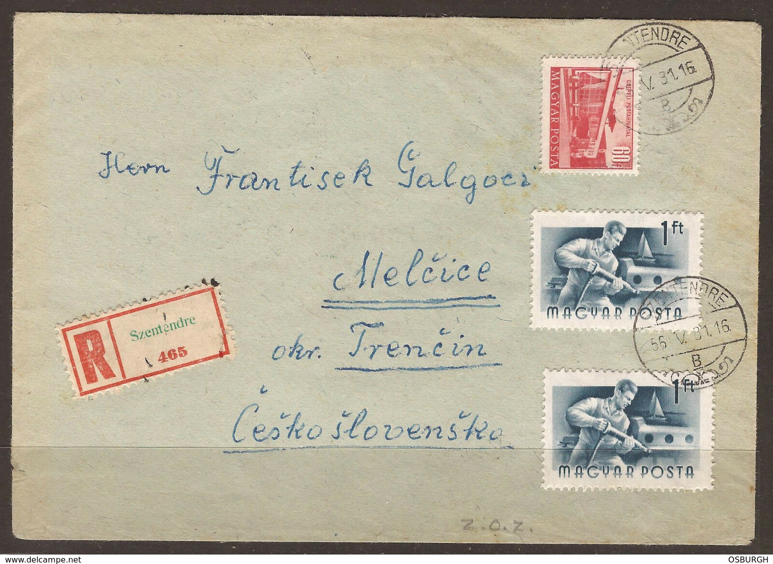 HUNGARY / SLOVAKIA. 1956. 1st CZECH REPUBLIC CANCEL ON REVERSE. REGISTERED COVER SZENTANDRE TO MELCICE. ARRIVAL FROM PRE - Covers & Documents