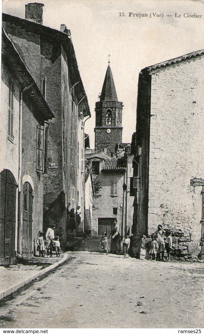 (120)  CPA  Frejus   Le Clocher   (Bon état) - Frejus