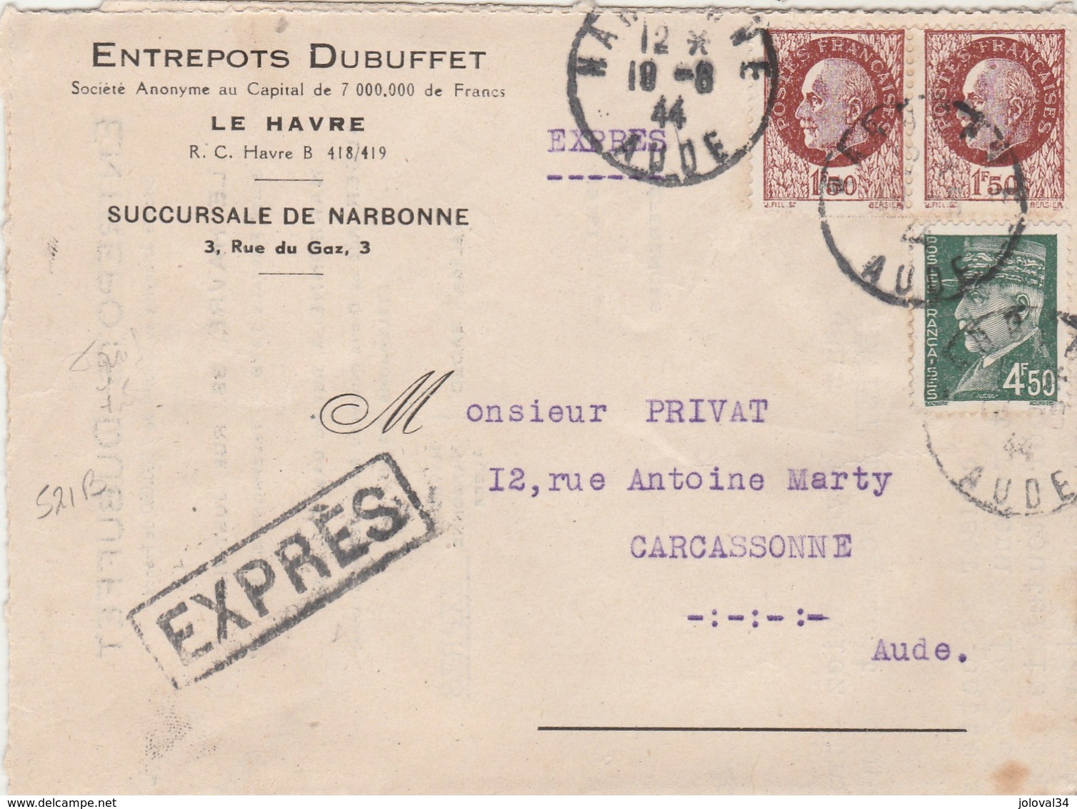 Yvert 517 X 2 + 523 Pétain Sur Lettre EXPRES Entête Dubuffet NARBONNE Aude 18/8/1944 à Carcassonne - Lettres & Documents