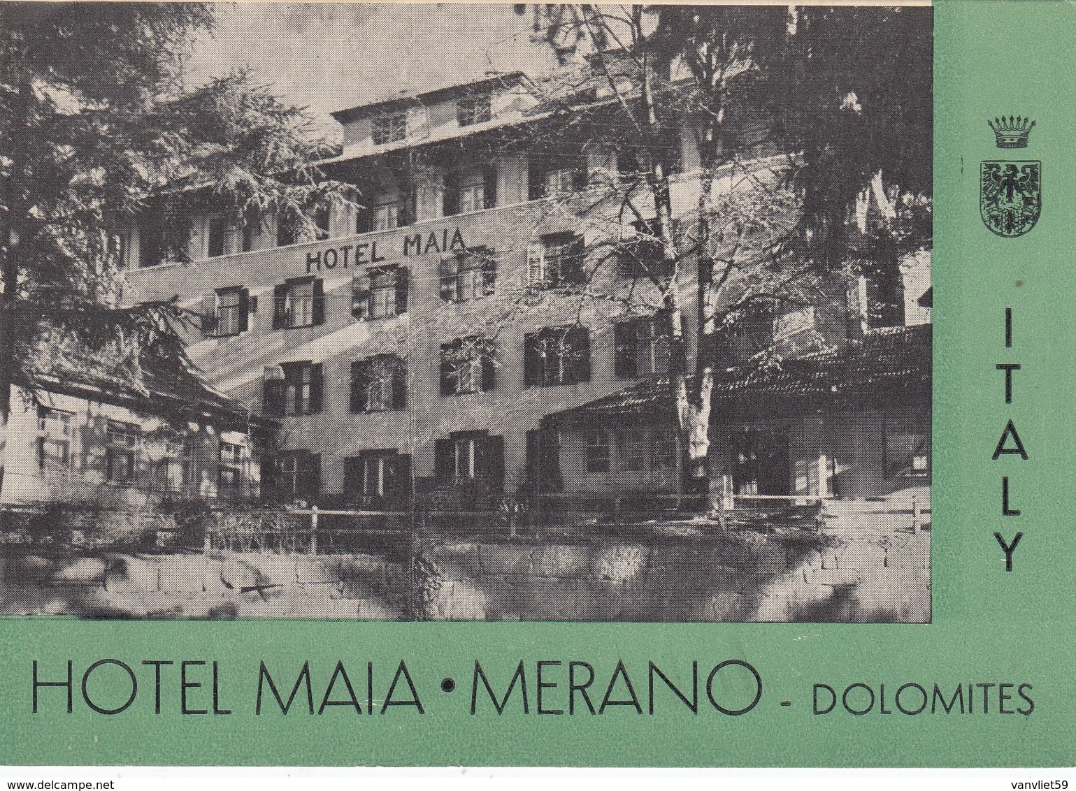 MERAN-MERANO-BOZEN-BOLZANO-HOTEL=MAYA=CARTOLINA  NON  VIAGGIATA ANNO 1940-1950 - Bolzano