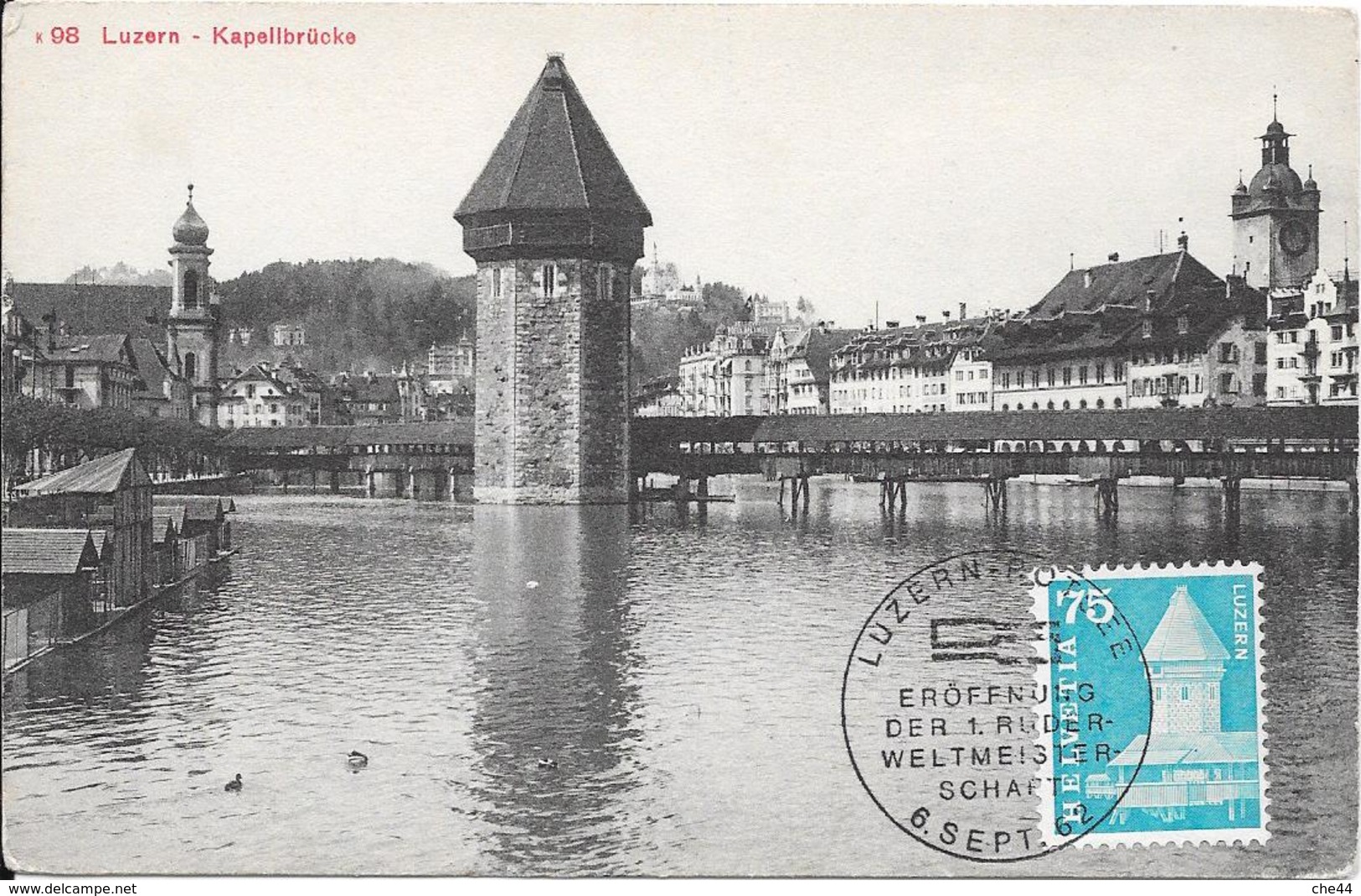 Lucerne : Carte Philatélique : Kappelbrücke. (Voir Commentaires) - Lucerne