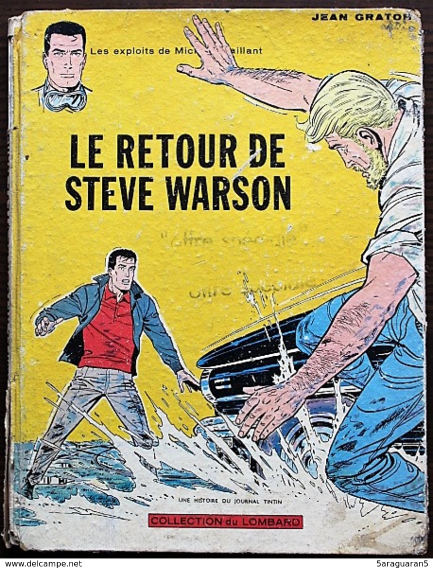 BD MICHEL VAILLANT - 9 - Le Retour De Steve Warson - EO 1965 Collection Du Lombard - Michel Vaillant