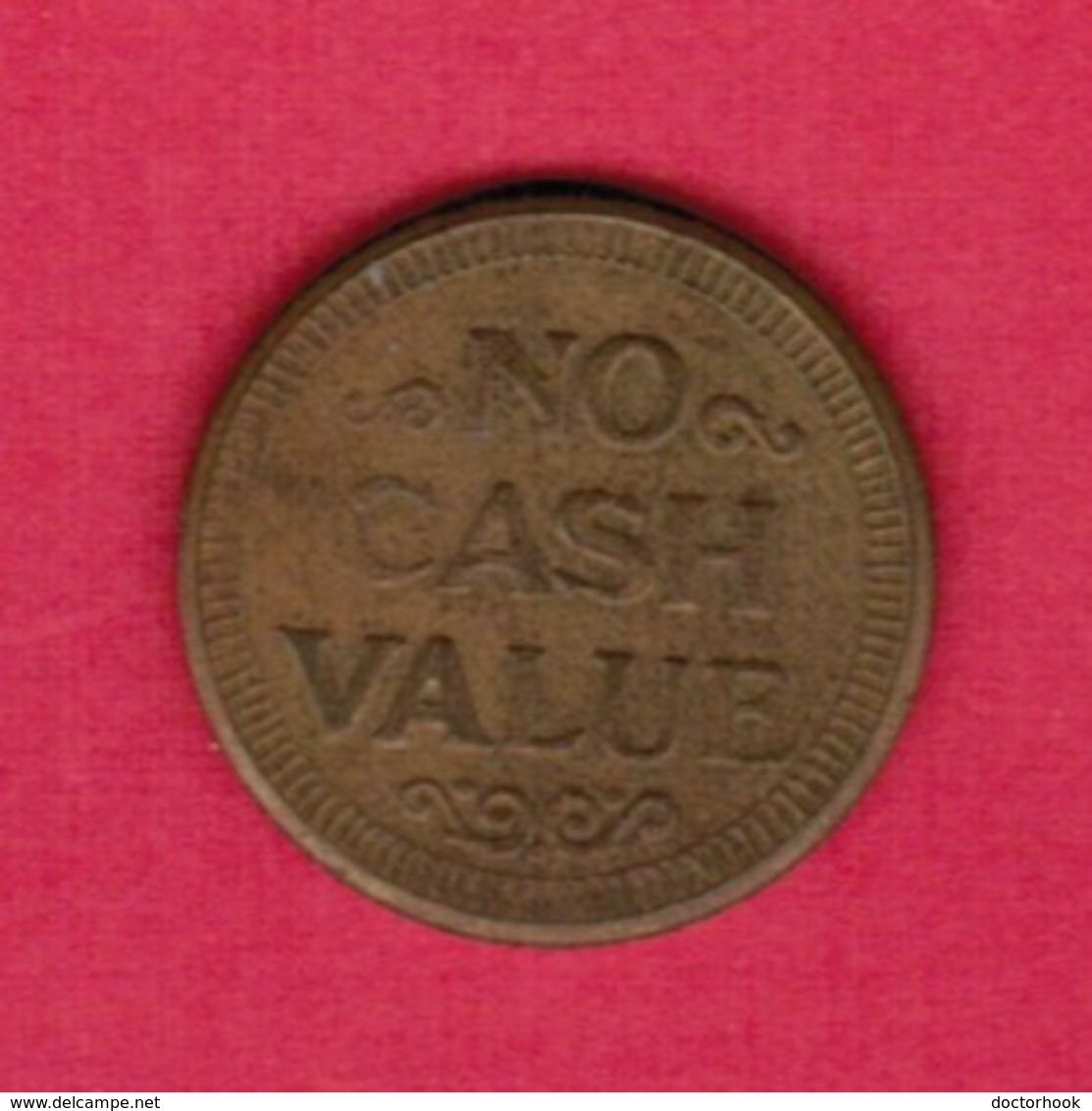 U.S.A.   Token (NO CASH VALUE)---GENERAL TYPE (T-23) - Other & Unclassified