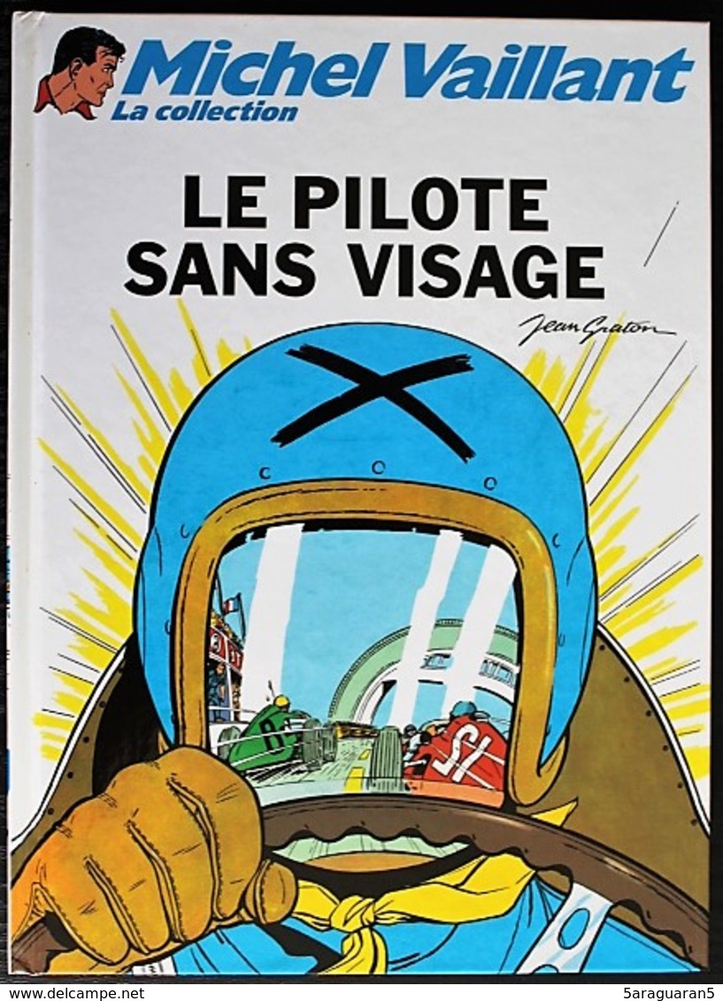 BD MICHEL VAILLANT - 2 - Le Pilote Sans Visage - Rééd. 2010 - Michel Vaillant