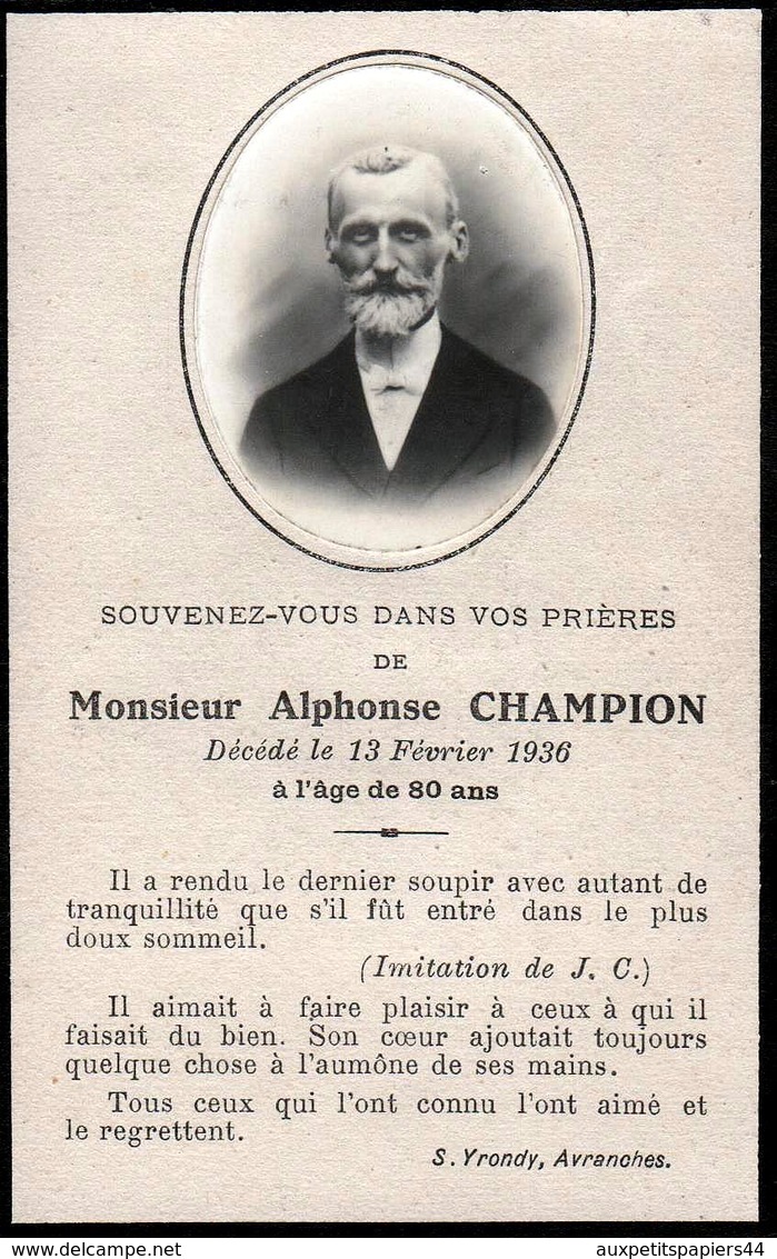 Faire-Part De Décès & Photo De Mr Alphonse Champion Décédée à Avranches (50300) Le 13.02.1936, à 80 Ans - Todesanzeige