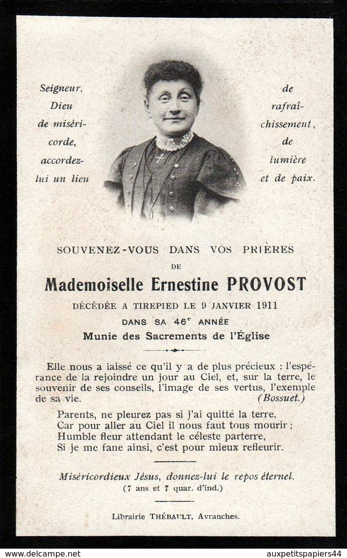 Faire-Part De Décès & Photo De Mademoiselle Ernestine Provost Décédée Le 09.01.1911 à 46 Ans - Décès