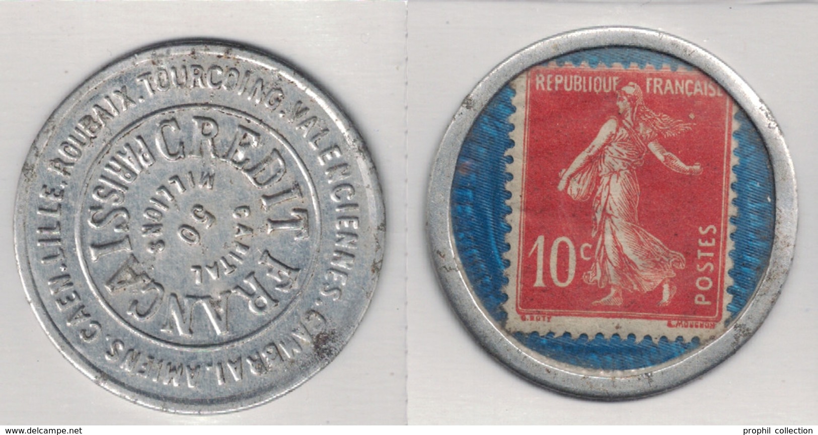 TIMBRE MONNAIE " LE CREDIT FRANÇAIS " Avec SEMEUSE 10c ROUGE (FOND BLEU) - Notgeld