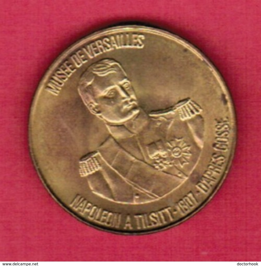 FRANCE   VERSAILLES MUSEUM---NAPOLEON At TILSIT MEDAL (T-34) - Royaux / De Noblesse