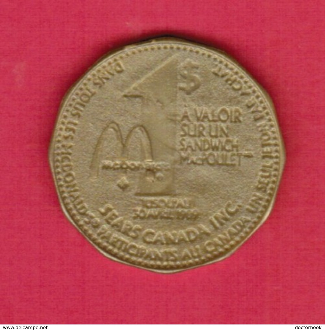 CANADA   SEARS CANADA---$1.00 McDONALD'S TOKEN (T-36) - Gewerbliche