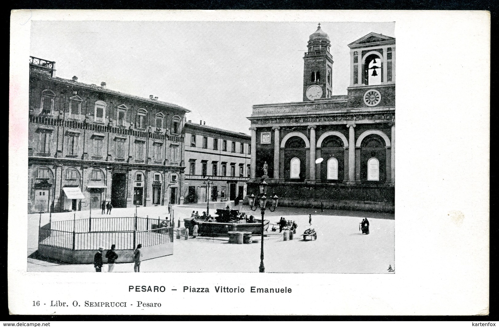 Pesaro, Vor 1905, Piazza Vittorio Emanuele,  O. Semprucci - Pesaro