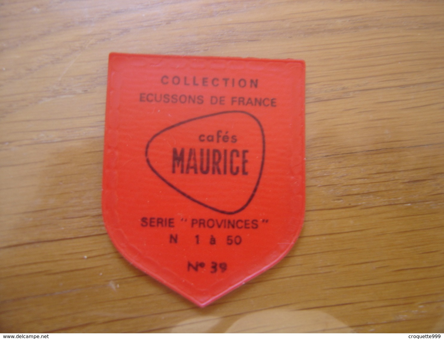 Ecusson Plastifie Cafés MAURICE Blason PROVINCE DU BOURBONNAIS  N°39 - Ecussons Tissu