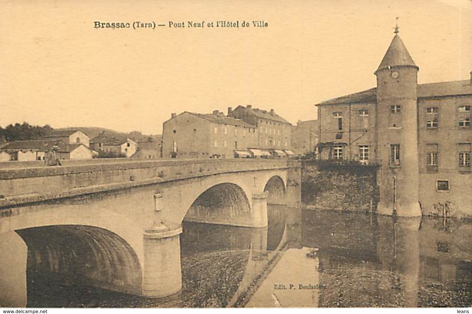 BRASSAC - Pont Neuf Et L'hôtel De Ville - Brassac