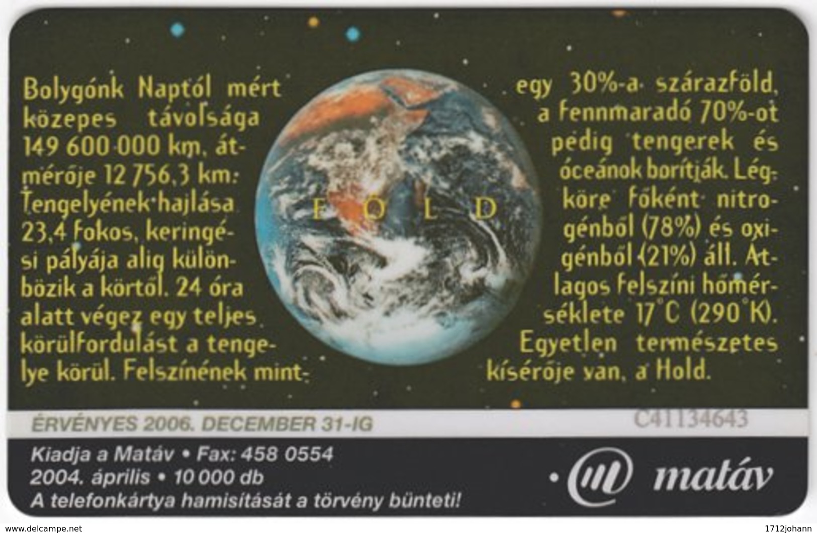 HUNGARY E-781 Chip Matav - Universum, Earth - Used - Ungheria