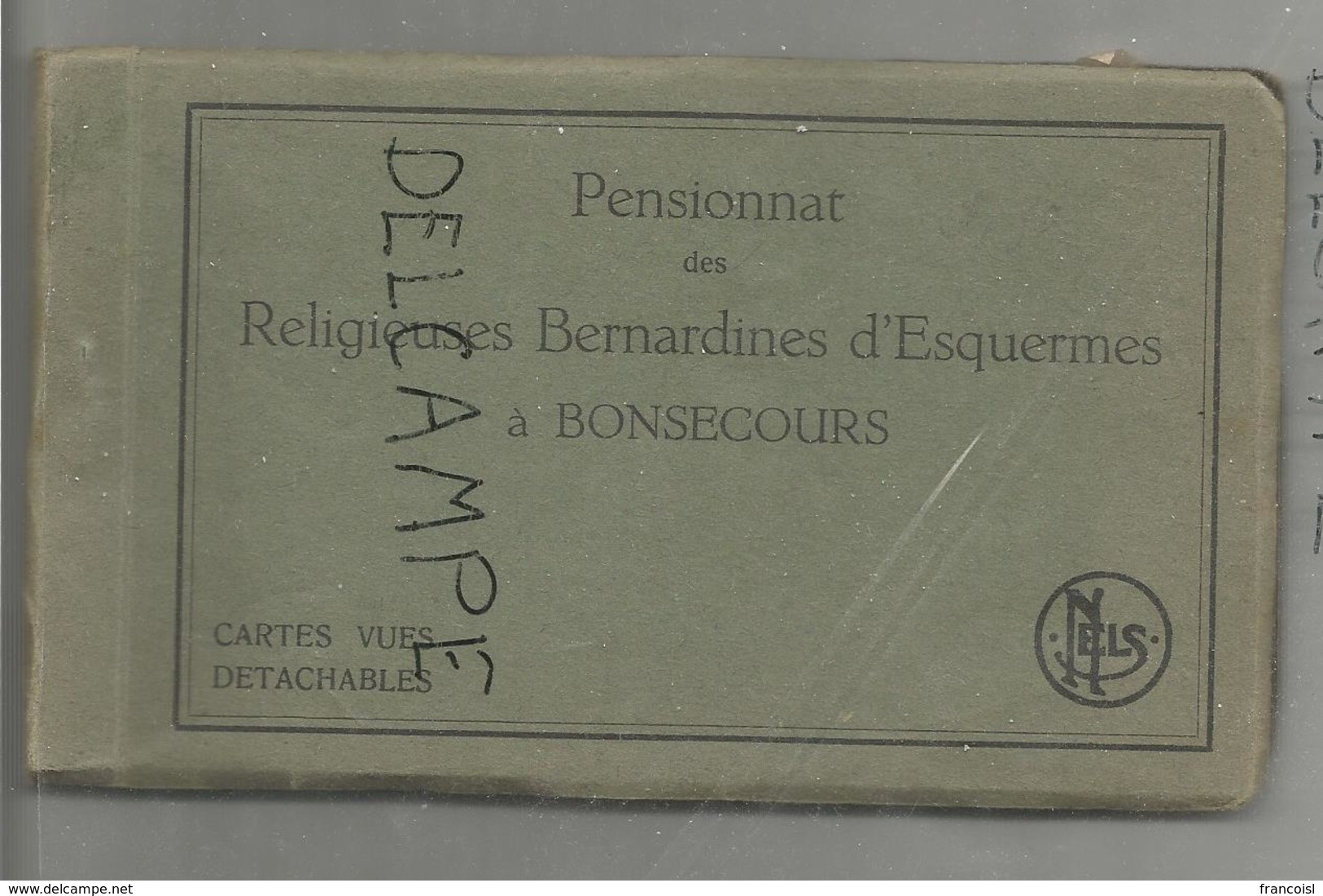 Pensionnat Des Religieuses Bernardines D'Esquermes à Bonsecours. Carnet Incomplet De 14 Vues. - Péruwelz