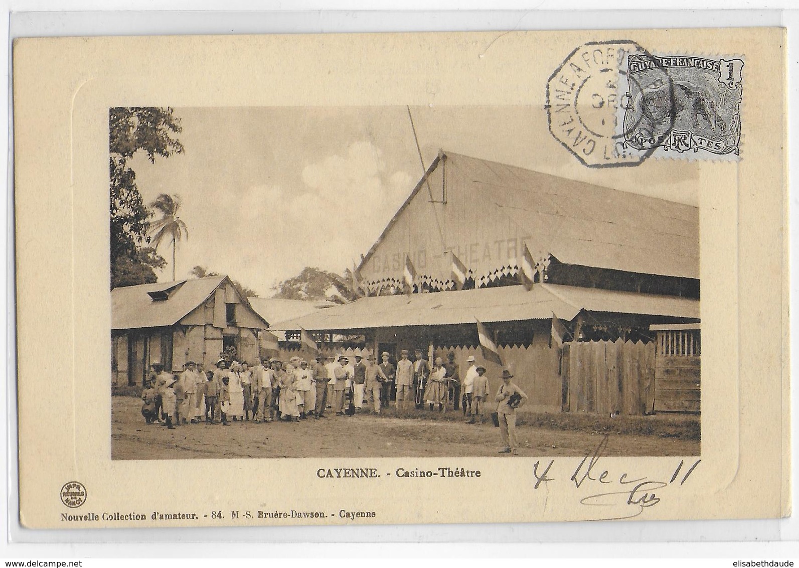 1911 - GUYANE - RARE CARTE De CAYENNE Avec OBLITERATION MARITIME CAYENNE à FORT DE FRANCE - NON VOYAGEE - Cayenne