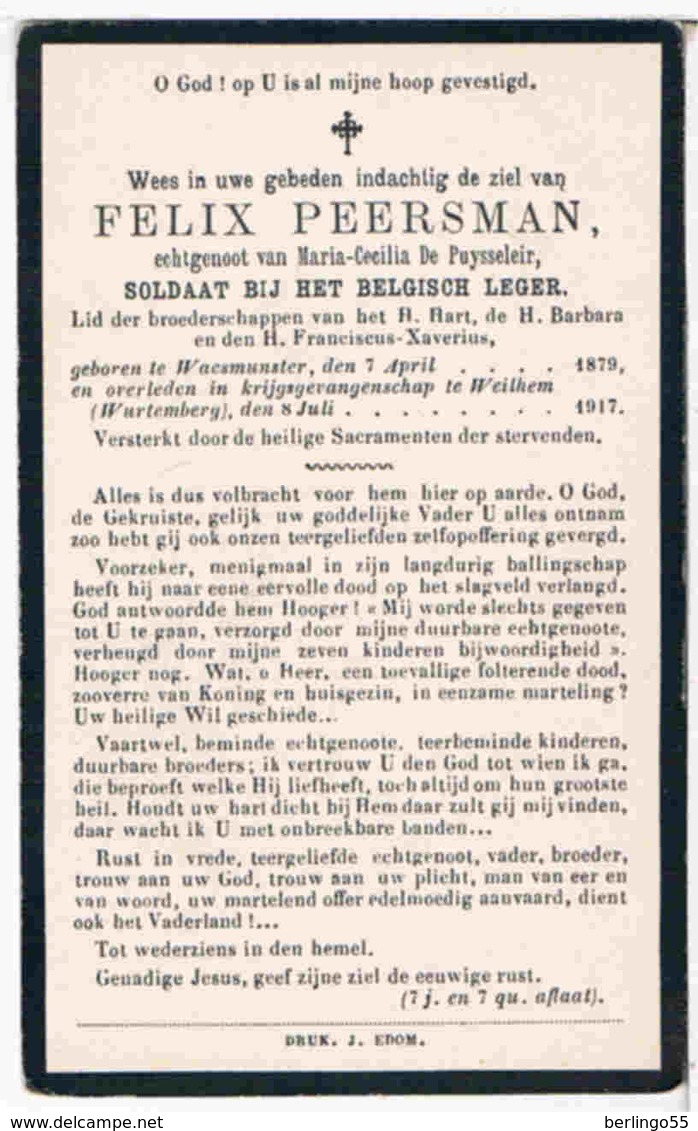 Oorlog : Peersman Felix. ° Waesmunster 1879 † Weilhem (Wurtemberg) 1917  (Krijgsgevangenschap) - Religion & Esotérisme