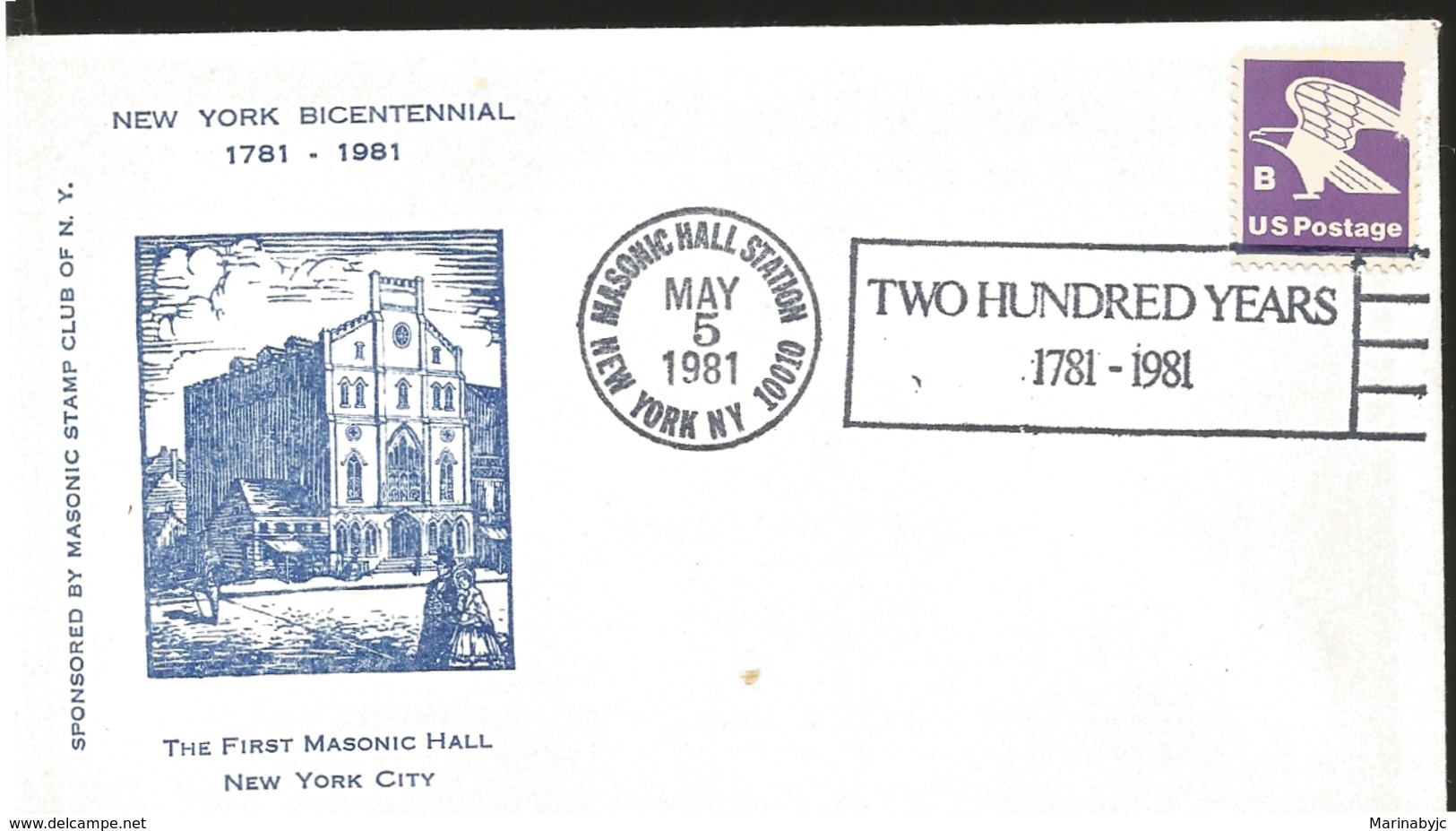 J) 1981 UNITED STATES, THE FIRST MASONIC HALL NEW YORK CITY, BICCENTENNIAL, MASONIC HALL STATION NEW YORK, TWO HUNDRED Y - Altri & Non Classificati