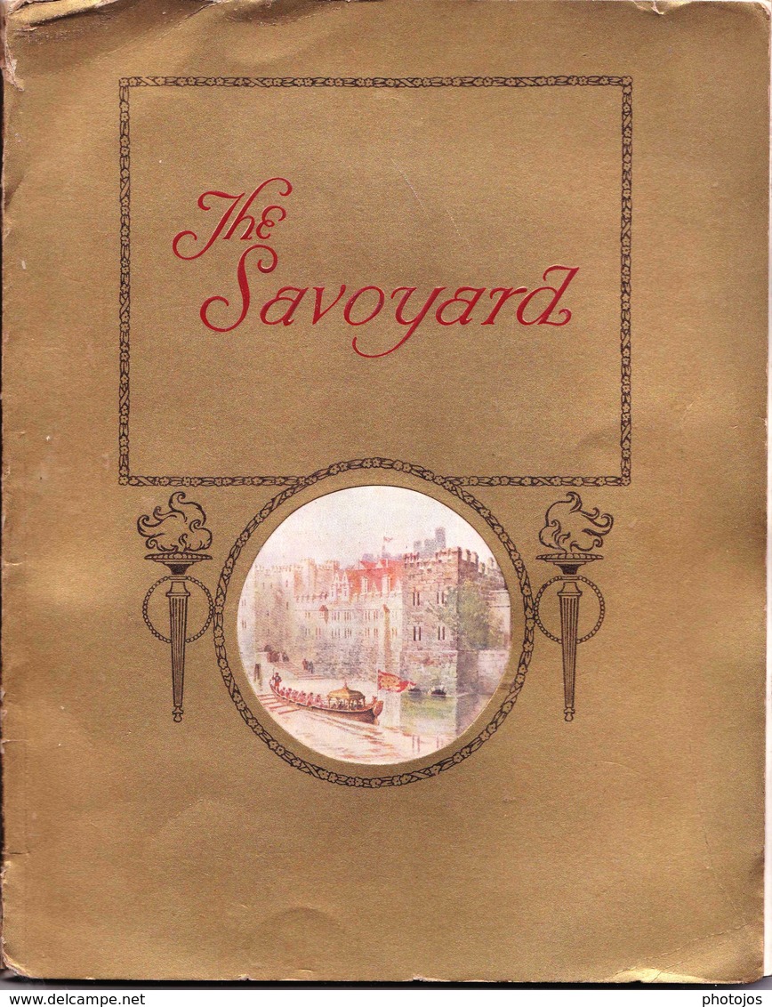 Advertising Book  "The Savoyard" : Savoy Palace, Claridge's, Berkeley, 84 P. 75 Illustrations  Schweppes - Ohne Zuordnung