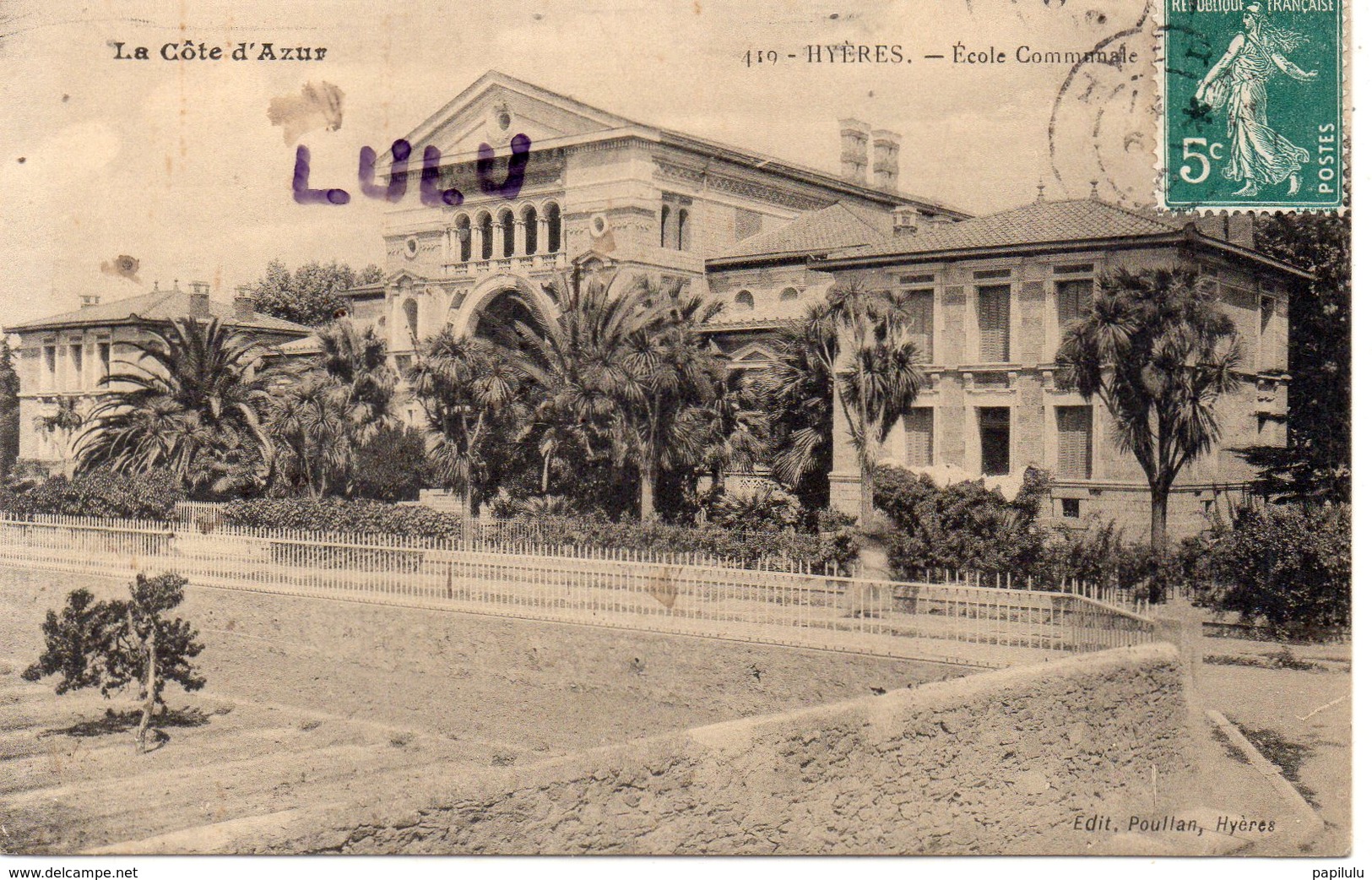 DEPT 83 : édit. Poullan N° 419 : Hyères école Communale - Hyeres