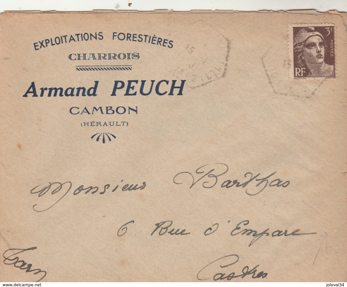 Yvert 715 Gandon Seul Sur Lettre Entête A PEUCH Charrois CAMBON Hérault Cachet Hexagonal N° 2 ( Le Reste Peu Visible ) - Covers & Documents