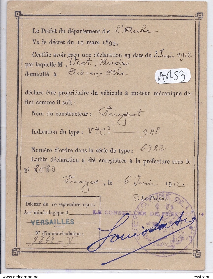 CARTE GRISE - 1912- TB ETAT- PEUGEOT V4 C3- 9 HP- AIX-EN-OTHE- PREFECTURE DE L AUBE - Collections