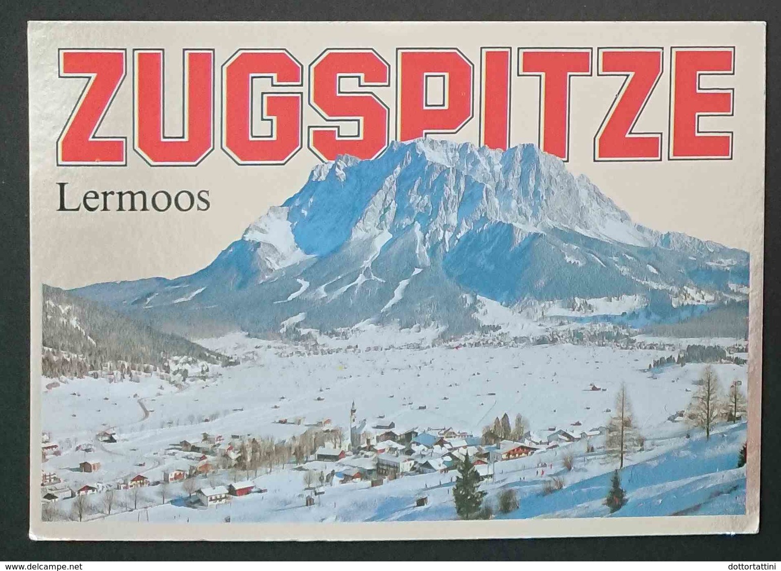 ZUGSPITZE - LERMOOS (Tirol) - -silvered - Nv  A2 - Lermoos