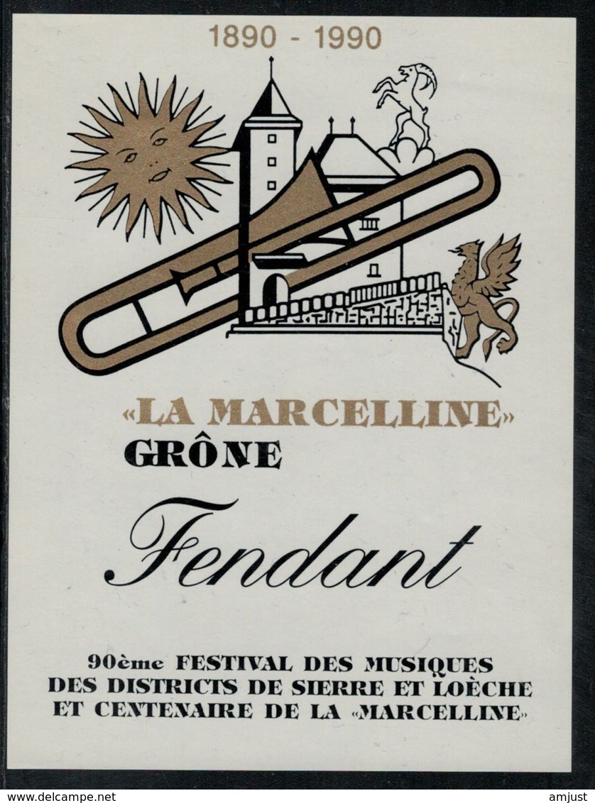 Etiquette De Vin // Fendant, La Marceline Grône, 90ème Festival Des Musiques De Sierre Et Loèche - Muziek & Instrumenten